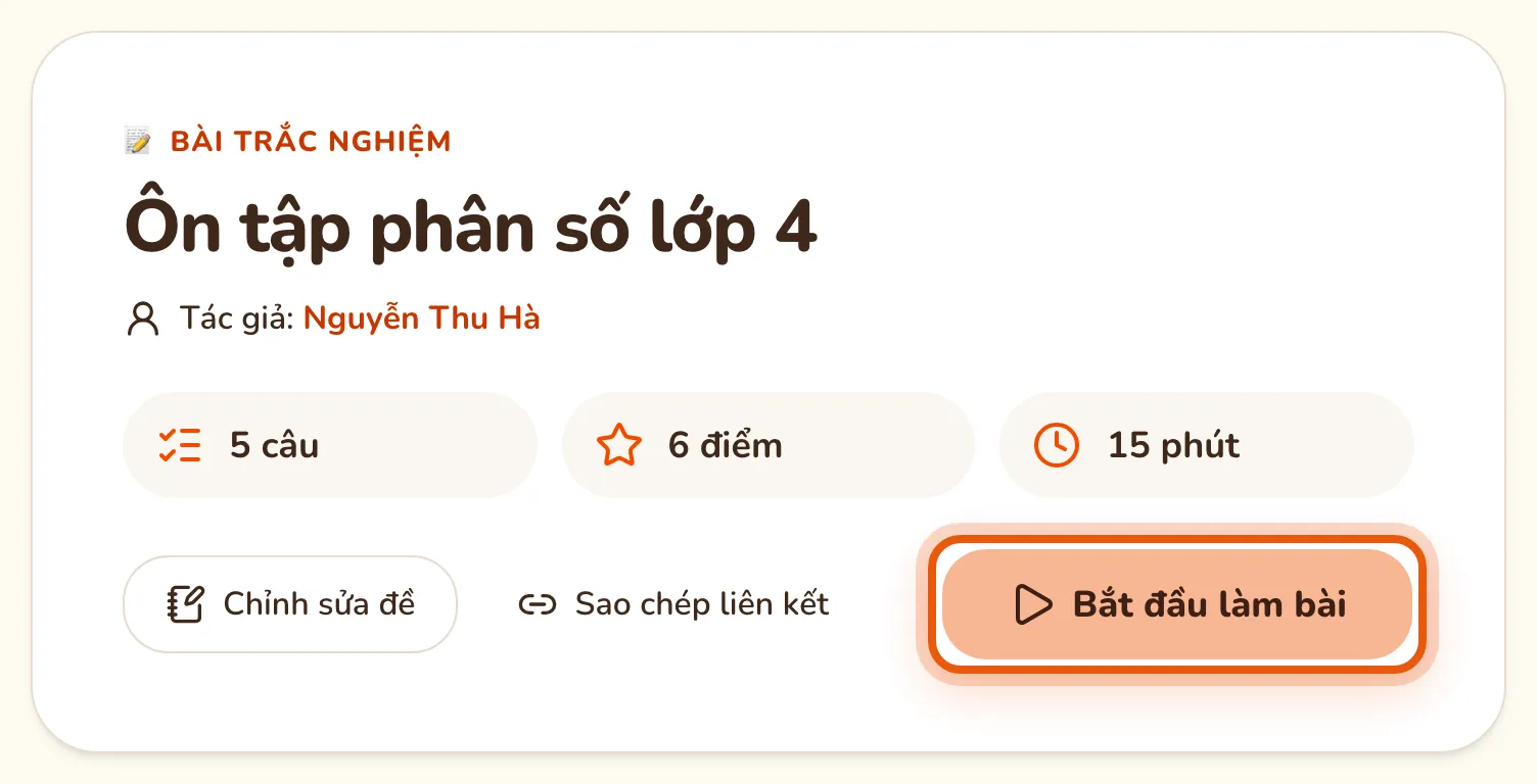 Trang đầu bài Quiz Ôn tập phân số lớp 4: tác giả Nguyễn Thu Hà, 5 câu, 6 điểm, 15 phút và nút Bắt đầu làm bài được khoanh.